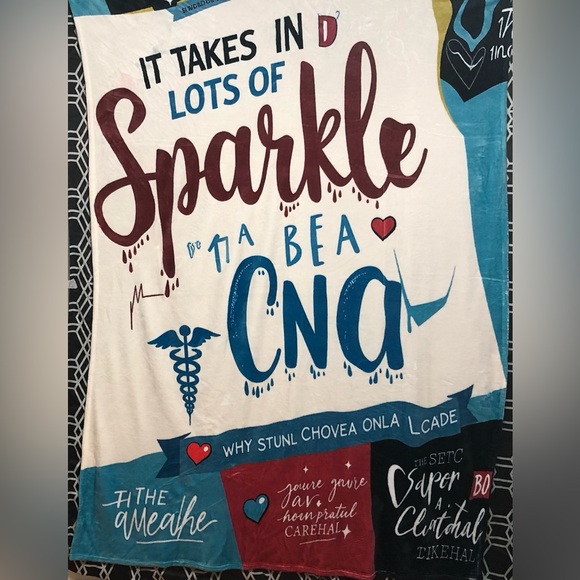 Cozy warm Blanket It Takes Lots Of Sparkle To Be a CNA graphic. 80”LX60”W